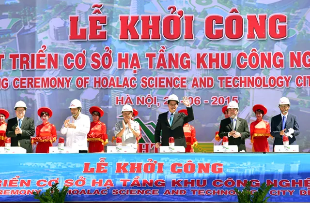 Khởi công Dự án phát triển Khu công nghệ cao Hòa Lạc